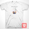 To Be Like Friends T Shirt