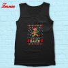 Lets Get Baked Ugly Tank Top