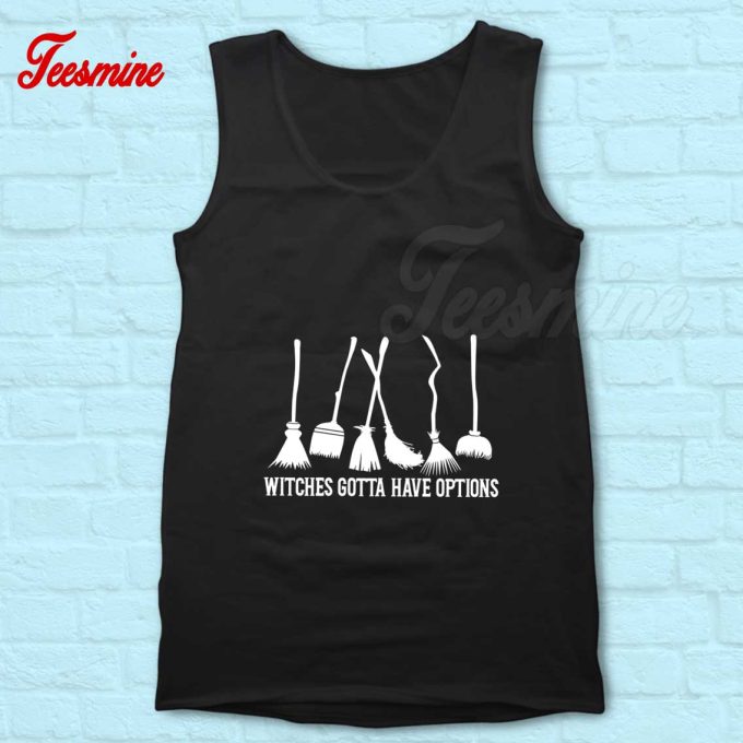 Witches Gotta Have Options Tank Top Black
