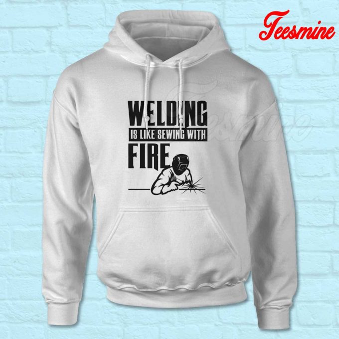 Let Me Finish This Weld Hoodie