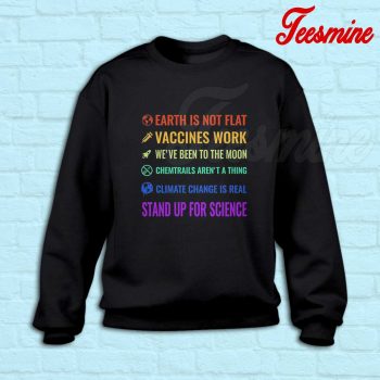 Stand Up For Science Sweatshirt