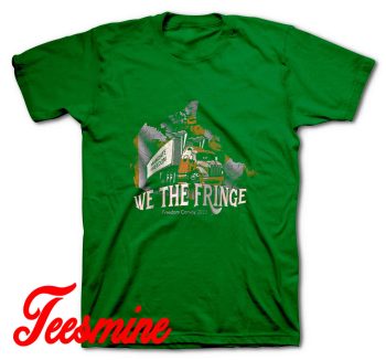 We The Fringe Freedom Convoy T-Shirt Dark Green