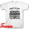 Womens Equality Day T-Shirt