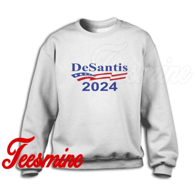 Ron Desantis 2024 Sweatshirt