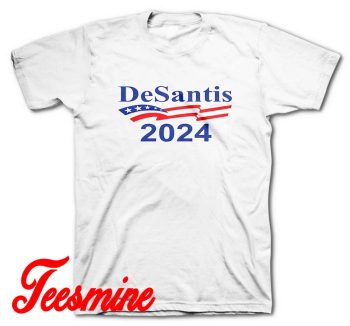 Ron Desantis 2024 T-Shirt